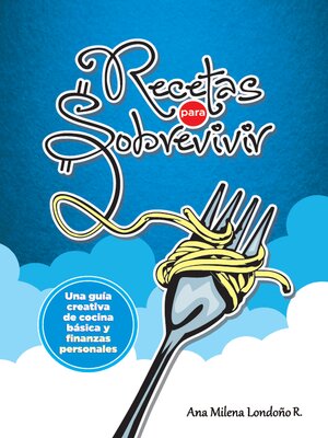 cover image of Recetas para sobrevivir